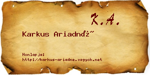 Karkus Ariadné névjegykártya